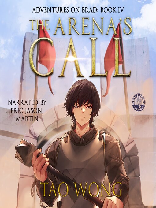 Title details for The Arena's Call by Tao Wong - Available